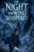 The Night the Wind Whispered by Lila Ravenscroft