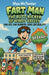 Fart Man: The Butt-Kicker of Windy Valley One Kid. One Burrito. Zero Air Quality. by Pixelart Studio Press
