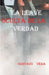 La Llave Oculta de la Verdad by Gustavo Vera del Rosario