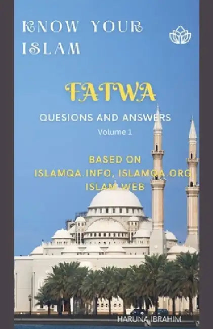 Know your Islam by Haruna Ibrahim