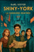 Shiny-York La dernière rentrée by Karl Goyer