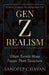 Structural Diagnosis of Gen Z Realism by Sandeep Chavan