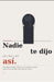 Nadie te Dijo que iba a Ser Asi by Christian Peña