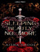 Sleeping Beauty No More by Aisha Urooj