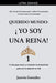 Querido Mundo: ¡Yo Soy una Reina! 1 - 11 días para sanar y construir tu mentalidad para ser la reina de tu vida. by Jazmin Gonzalez