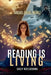 Reading is Living: Daily Reflections by Miguel Ángel Núñez