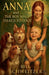 Anna and The Boy Who Talked to Dogs by Bill Schweitzer