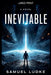 Inevitable by Samuel Ludke