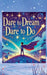 Dare to Dream: Dare to Do by Roseanne Nyoike