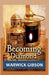 Becoming Diamond by Warwick Gibson