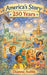 America's Story: 250 Years by Dianna Aubin