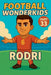Football Wonderkids: Rodri by Harald Sesselmann