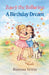 Zowy the Ballerina A Birthday Dream by Ramisa Veitia