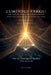 Luminous Fabric: Volume I - Nur & Ontological Reality (What exists & why) by MD Uzzal Molla
