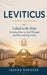 Leviticus- A 31-Day Devotional - Called to Be Holy- Drawing Near to God Through Sacrifice and Separation by Joshua Rhoades