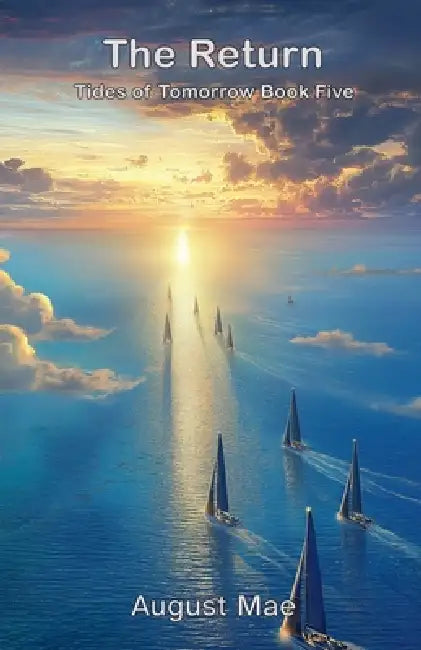 The Return by August Mae