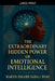 The Extraordinary Hidden Power of Emotional Intelligence by Marien-Edgard Ngbali Bemi