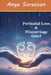Perinatal Loss & Miscarriage Grief by Anya Sorenson
