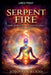 Serpent Fire: The Science and Mysticism of Kundalini by Jojo Penwood