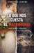 Lo Que Nos Cuesta El Matrimonio by Timothée Luwewe