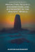 Megalithic Science, Architecture and Astronomy in the Ancient World by Alistair Ravenhurst