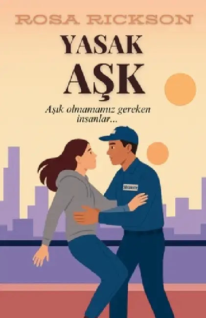 Yasak Aşk by Rosa Rickson