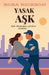 Yasak Aşk by Rosa Rickson