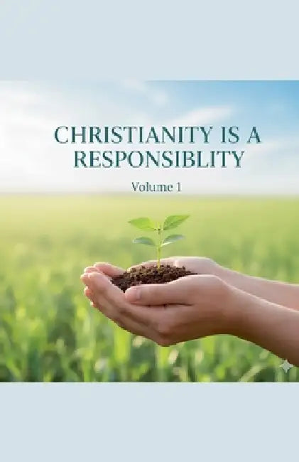 Christianity is a responsibility by Ndemeze Kelvin Tialefack