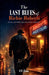 The Last Blues of Richie Roberts by C. S. Zen