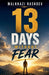 13 days without Fear by Malkhazi Rashoev