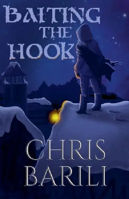 Baiting the Hook by Chris Barili