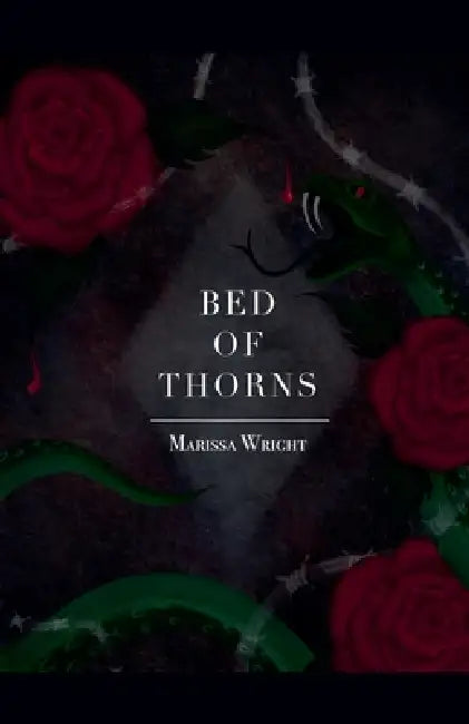 Bed of Thorns by Marissa Wright