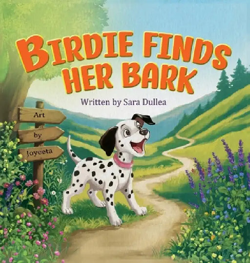 Birdie Finds Her Bark by Sara Dullea