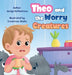 Theo and the Worry Creatures by Jaclyn Demontreux