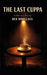 The Last Cuppa: A One-Act Play by Ben Douglass
