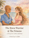 The Brave Warrior & The Princess by Jay F. Caraballo