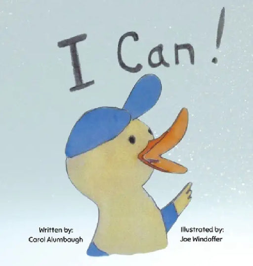 I Can by Carol Alumbaugh, Joe Windoffer