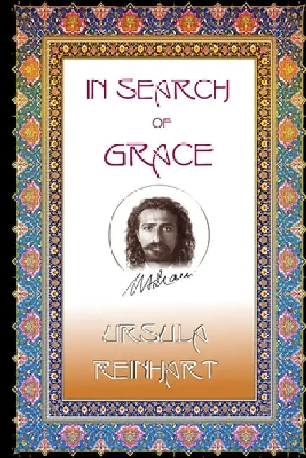 In Search of Grace by Ursula Reinhart