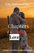 Chapters of a Lifelong Love: A Christian Memoir of Marriage, Generational Love, and Hope That Endures by Balderas-Perez