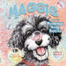 Maggie and the Mysterious Noisy Bubbles by Mary West, Kim Sponaugle