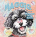 Maggie and the Mysterious Noisy Bubbles by Mary West, Kim Sponaugle