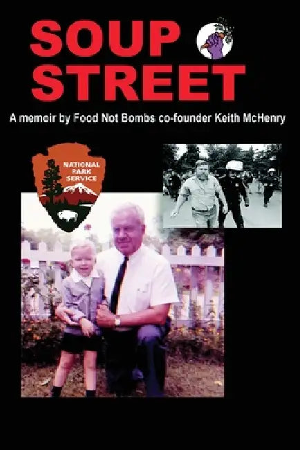 Soup Street by Keith McHenry