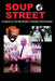 Soup Street by Keith McHenry