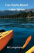 Fun Facts About Lake Tahoe by Barbara C. Longshore