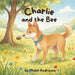 Charlie and the Bee by Mabel Rodriguez
