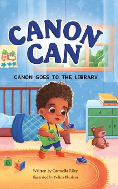 Canon Can: Canon Goes to the Library by Carmella Ann Riley, Polina Pluslem
