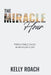The Miracle Hour: Predictable Sales in an Hour a Day by Kelly Roach