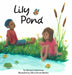 Lily Pond by Maryann Lawrence, Glenn Ernest Becker