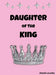 Daughter of the King by Alexis K. Loucks
