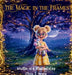 The Magic in the Frames by Chris S. Young, Carol S. Scott, Addison J. Young